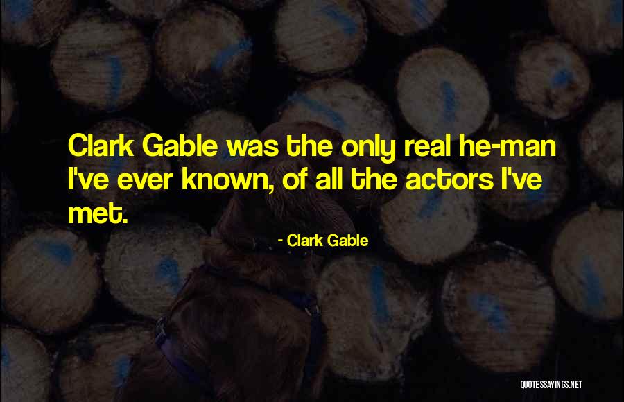Page 252 Quotes By Clark Gable Page 252 Quotes By Clark Gable