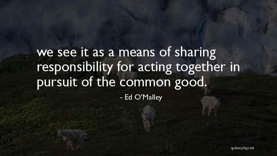Page 255 Quotes By Ed O'Malley Page 255 Quotes By Ed O'Malley