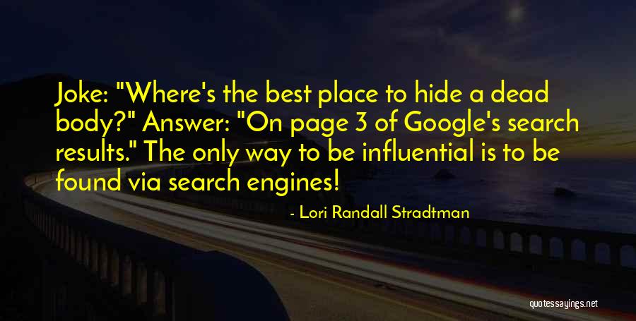 Page 3 Quotes By Lori Randall Stradtman Page 3 Quotes By Lori Randall Stradtman
