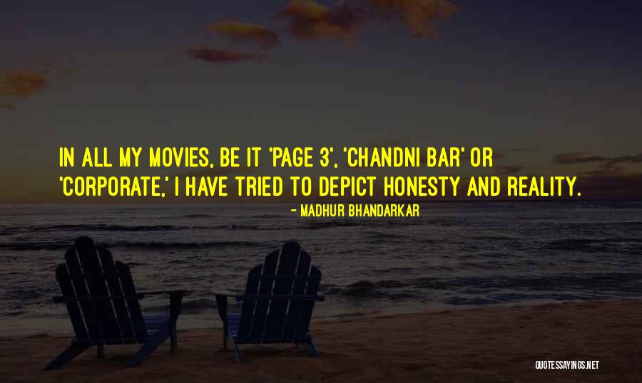 Page 3 Quotes By Madhur Bhandarkar Page 3 Quotes By Madhur Bhandarkar