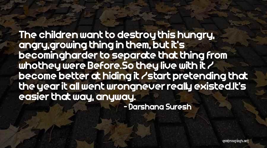 Page 36 Quotes By Darshana Suresh Page 36 Quotes By Darshana Suresh