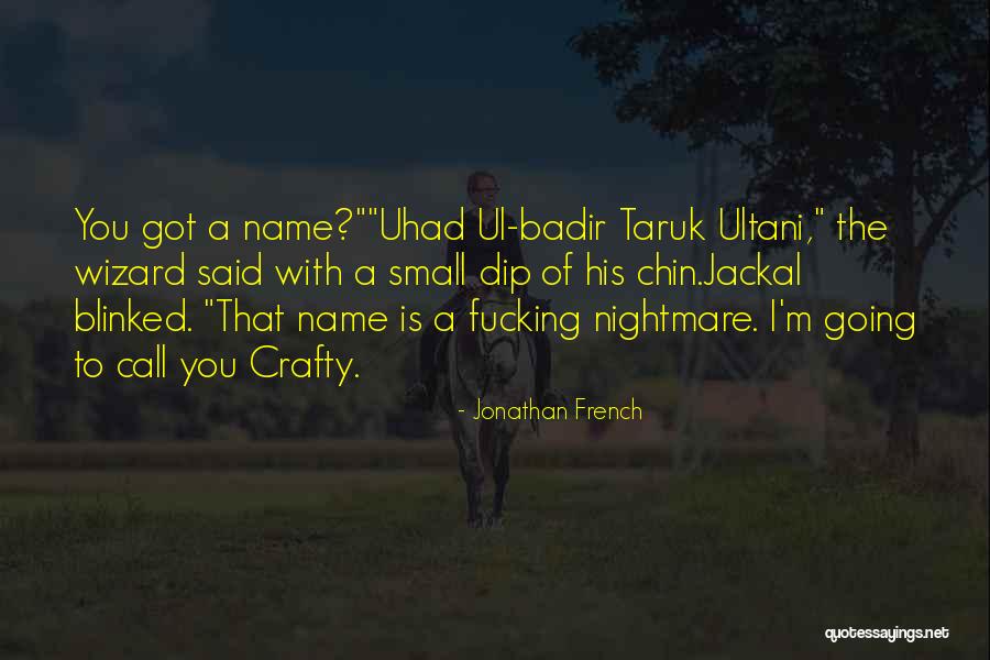 Page 398 Quotes By Jonathan French Page 398 Quotes By Jonathan French