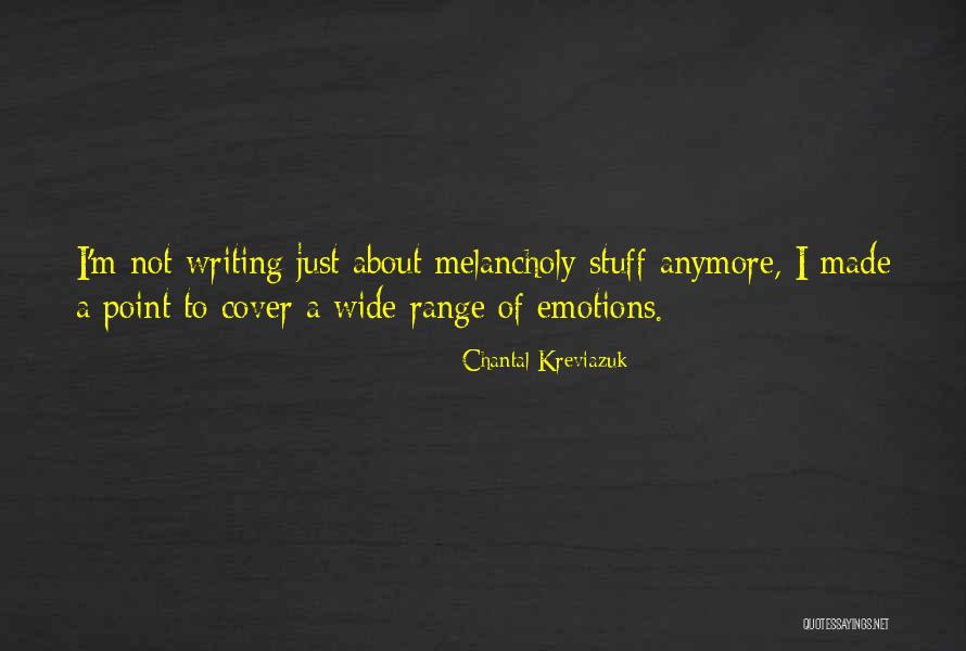 Page 498 Quotes By Chantal Kreviazuk Page 498 Quotes By Chantal Kreviazuk
