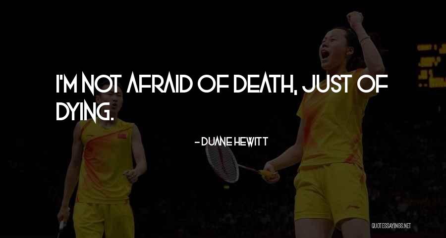 Page 533 Quotes By Duane Hewitt Page 533 Quotes By Duane Hewitt