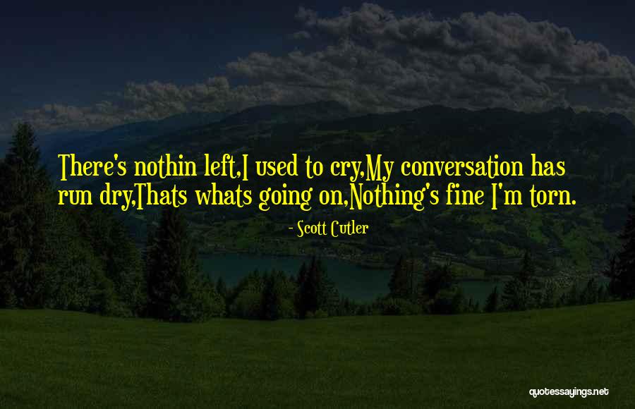 Page 54 Quotes By Scott Cutler Page 54 Quotes By Scott Cutler