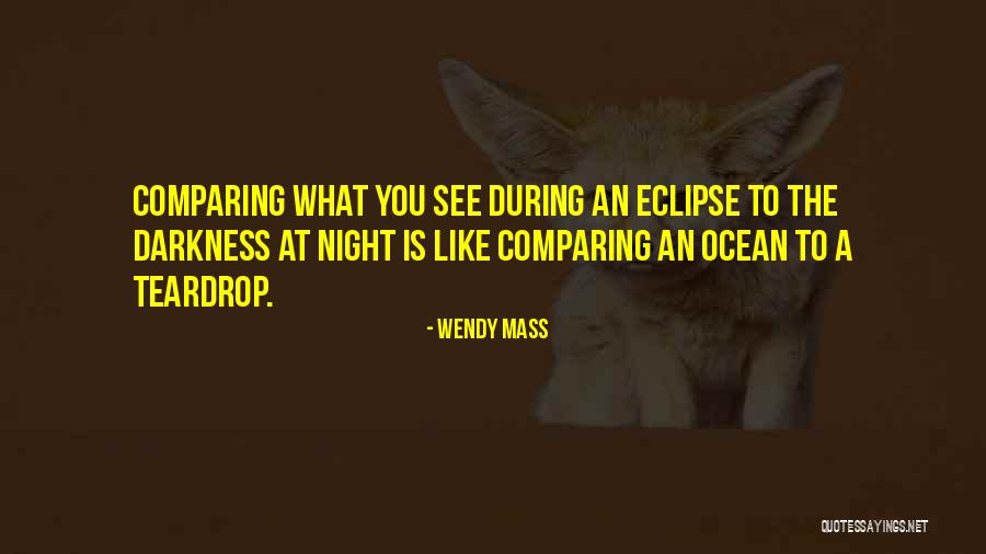 Page 54 Quotes By Wendy Mass Page 54 Quotes By Wendy Mass