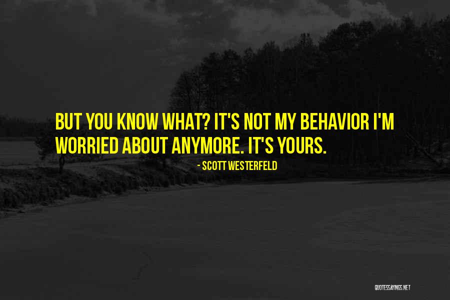 Page 59 Quotes By Scott Westerfeld Page 59 Quotes By Scott Westerfeld