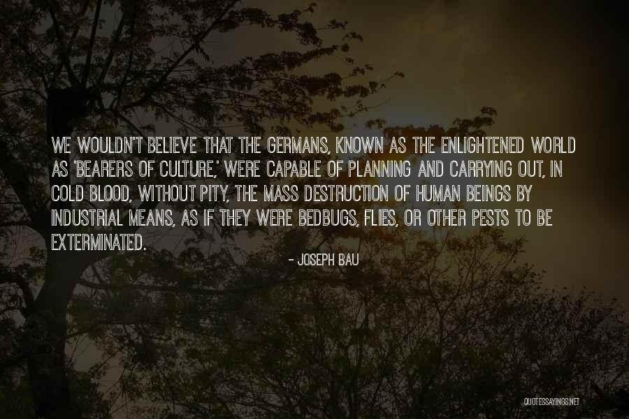 Page 72 Quotes By Joseph Bau Page 72 Quotes By Joseph Bau