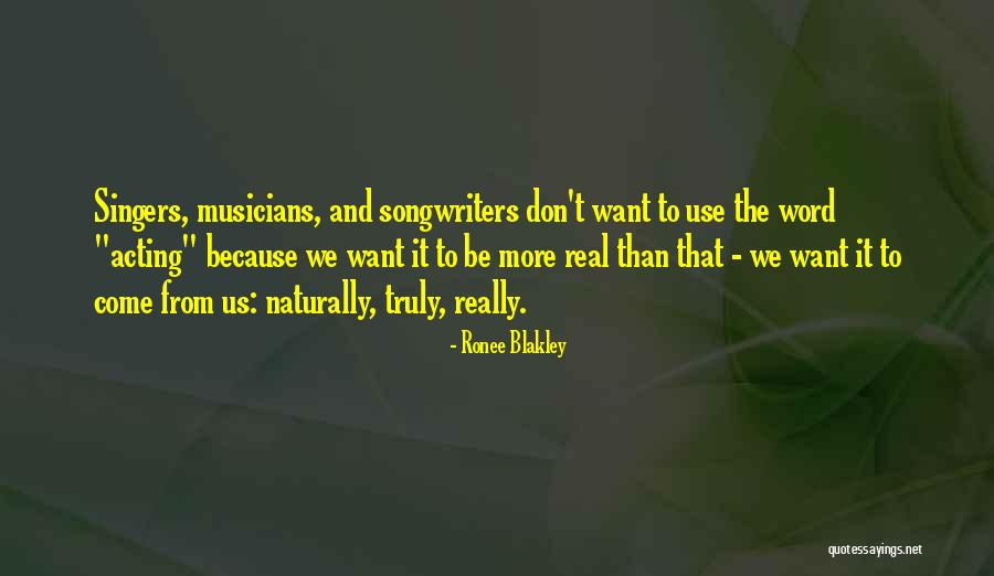Page 96 Quotes By Ronee Blakley Page 96 Quotes By Ronee Blakley