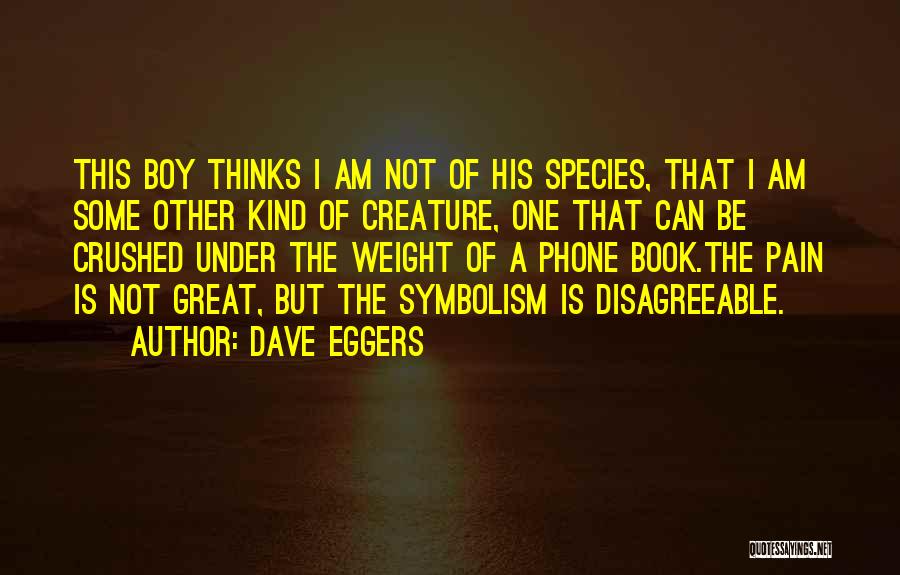 Page Boy Quotes By Dave Eggers