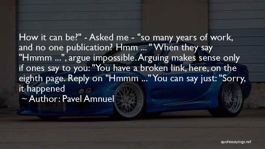 Page Link Quotes By Pavel Amnuel