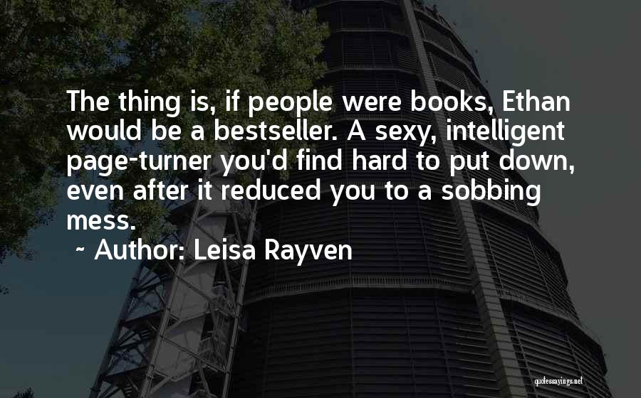 Page Turner Quotes By Leisa Rayven