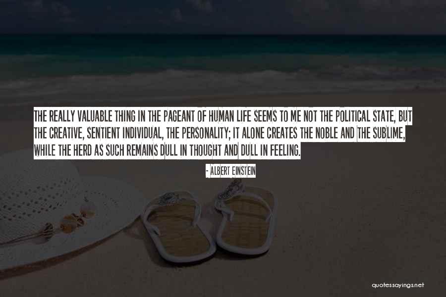 Pageant Life Quotes By Albert Einstein