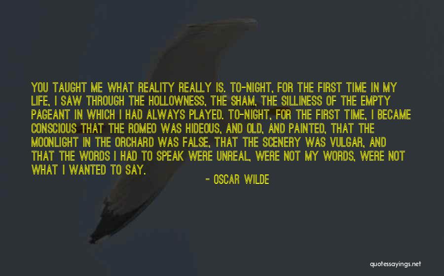 Pageant Life Quotes By Oscar Wilde