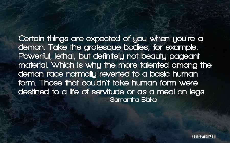 Pageant Life Quotes By Samantha Blake