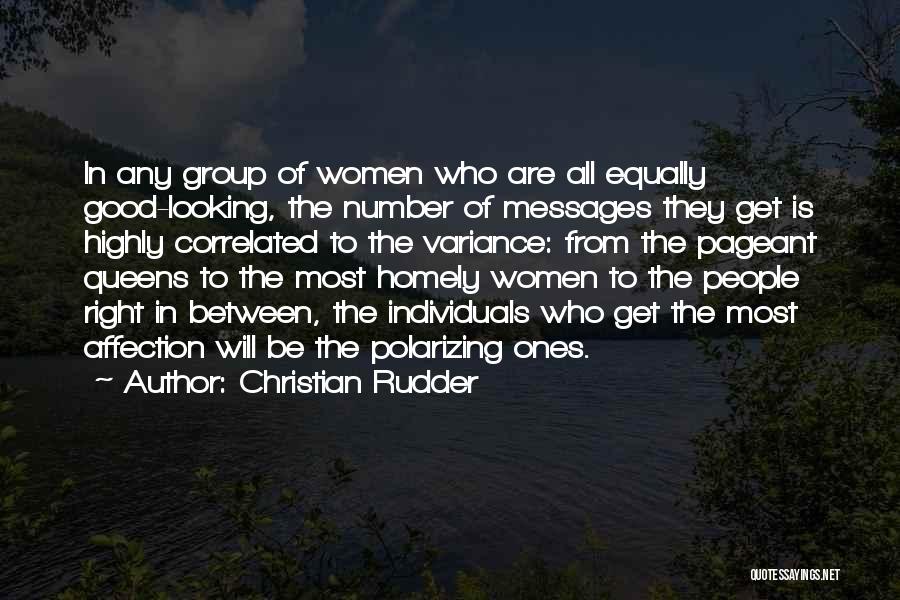Pageant Queens Quotes By Christian Rudder