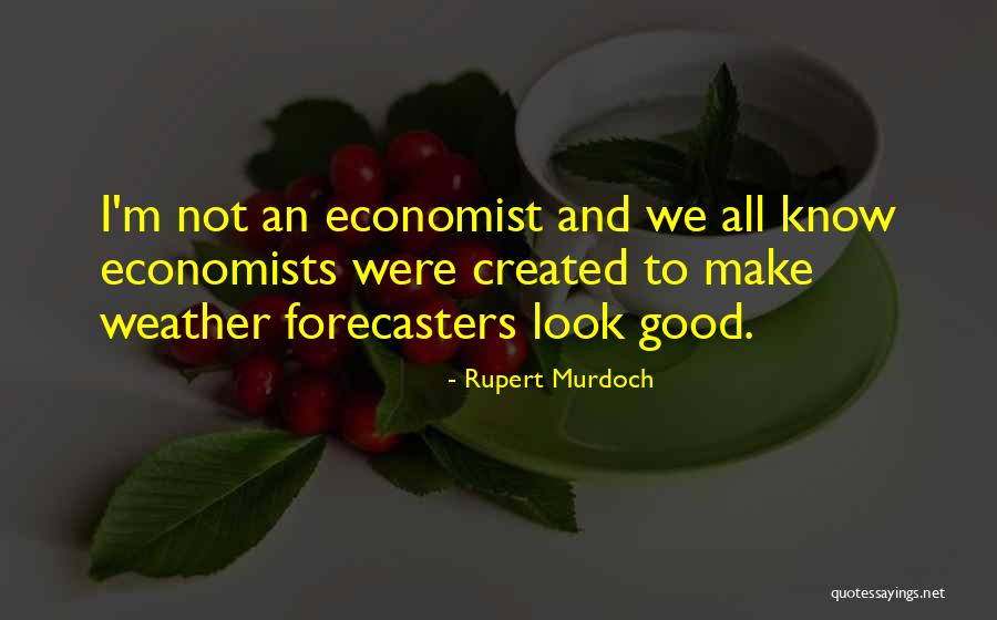 Pageantries Quotes By Rupert Murdoch Pageantries Quotes By Rupert Murdoch