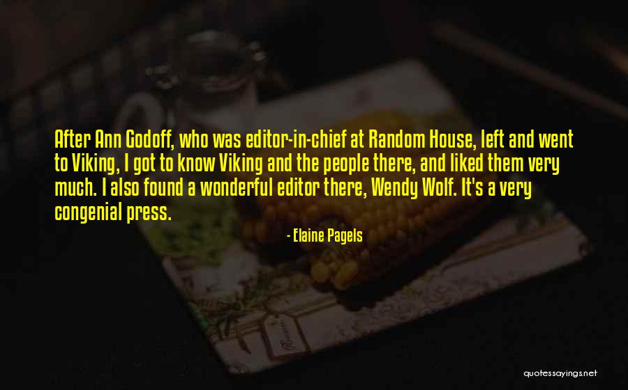Pagels Elaine Quotes By Elaine Pagels Pagels Elaine Quotes By Elaine Pagels