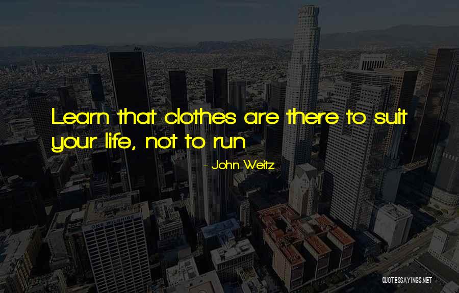 Pages 87 89 Quotes By John Weitz Pages 87 89 Quotes By John Weitz