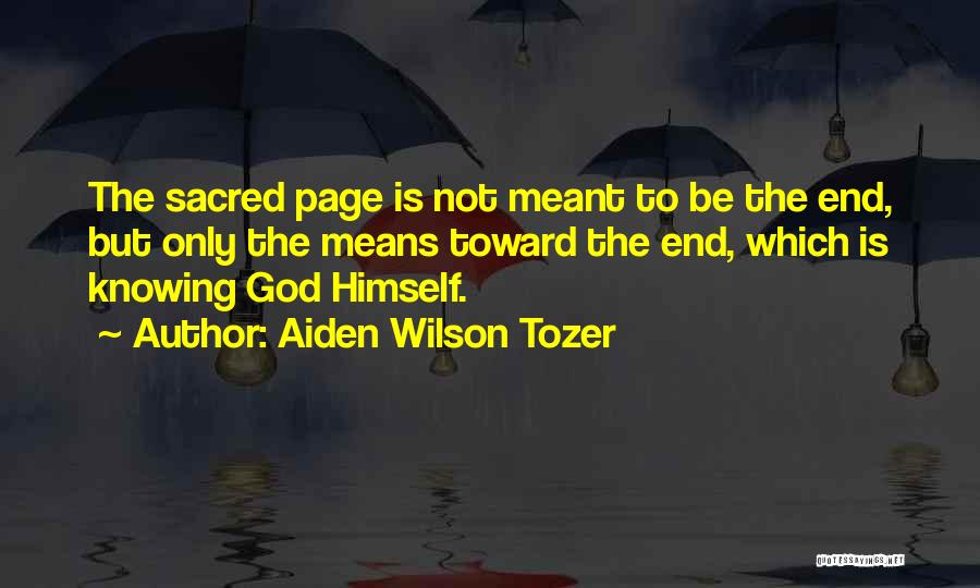 Pages Only Quotes By Aiden Wilson Tozer