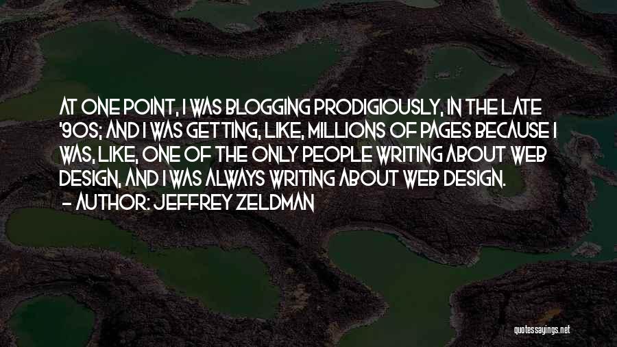 Pages Only Quotes By Jeffrey Zeldman
