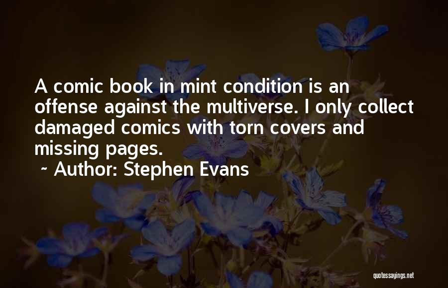 Pages Only Quotes By Stephen Evans