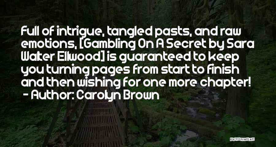 Pages Turning Quotes By Carolyn Brown