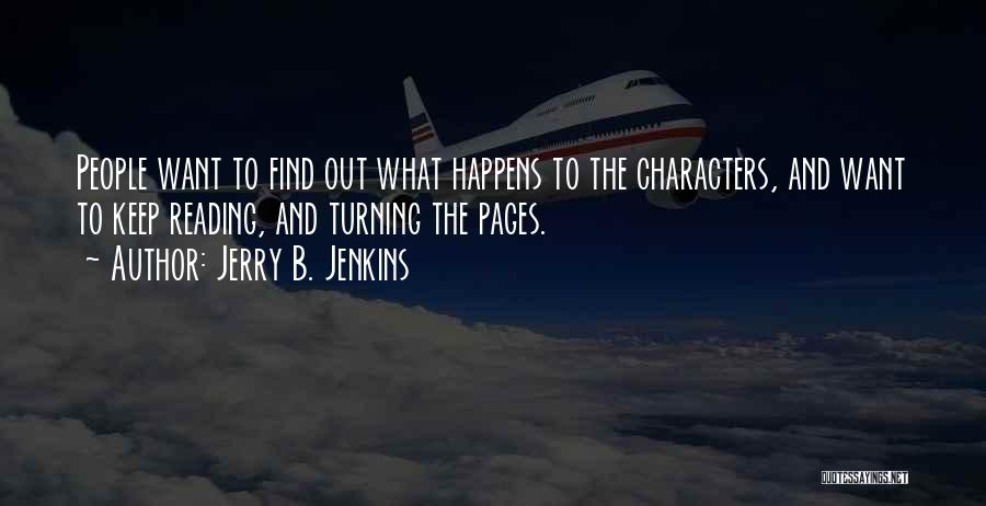 Pages Turning Quotes By Jerry B. Jenkins