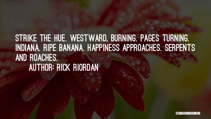 Pages Turning Quotes By Rick Riordan