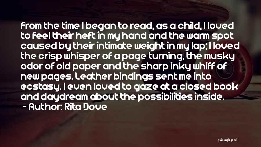 Pages Turning Quotes By Rita Dove