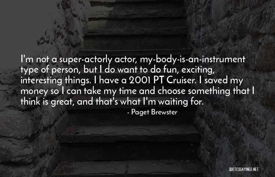 Paget Brewster Quotes 237256