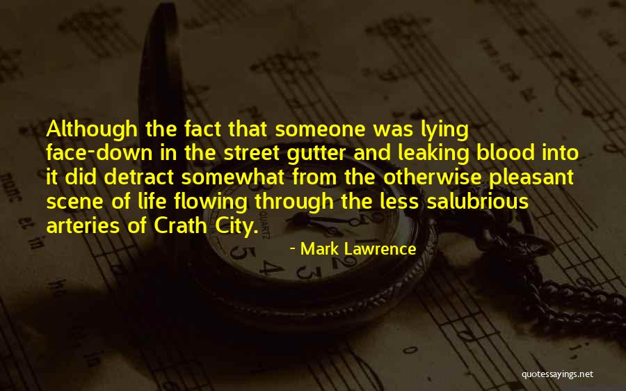 Paginile Web Quotes By Mark Lawrence Paginile Web Quotes By Mark Lawrence