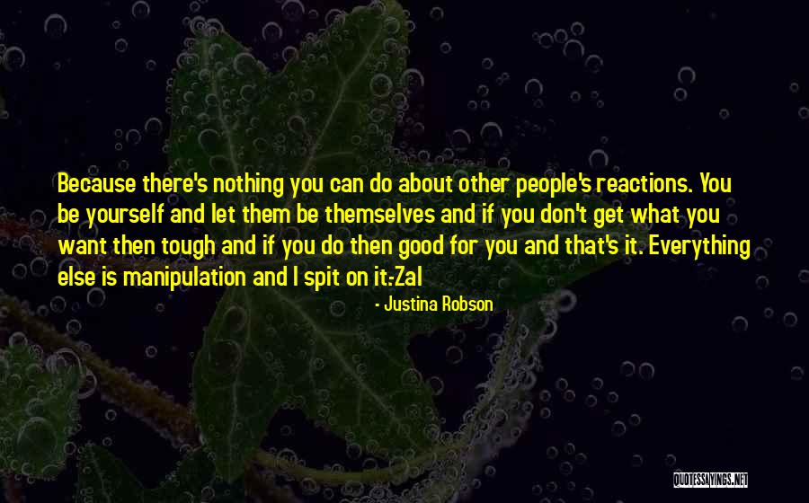 Pagliais Ky Quotes By Justina Robson Pagliais Ky Quotes By Justina Robson