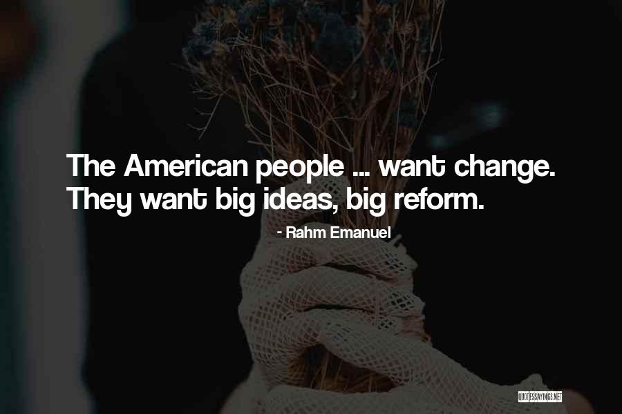 Pagliccias Quotes By Rahm Emanuel Pagliccias Quotes By Rahm Emanuel