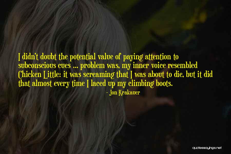 Paglimot Sa Quotes By Jon Krakauer Paglimot Sa Quotes By Jon Krakauer