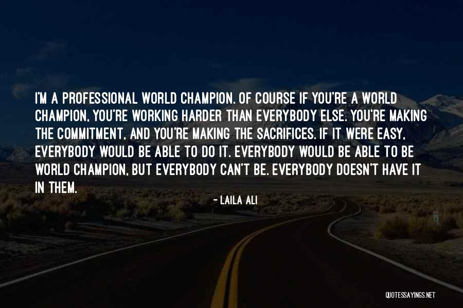 Pagnia Quotes By Laila Ali Pagnia Quotes By Laila Ali
