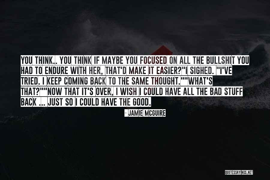 Pagnottella Caprese Quotes By Jamie McGuire Pagnottella Caprese Quotes By Jamie McGuire