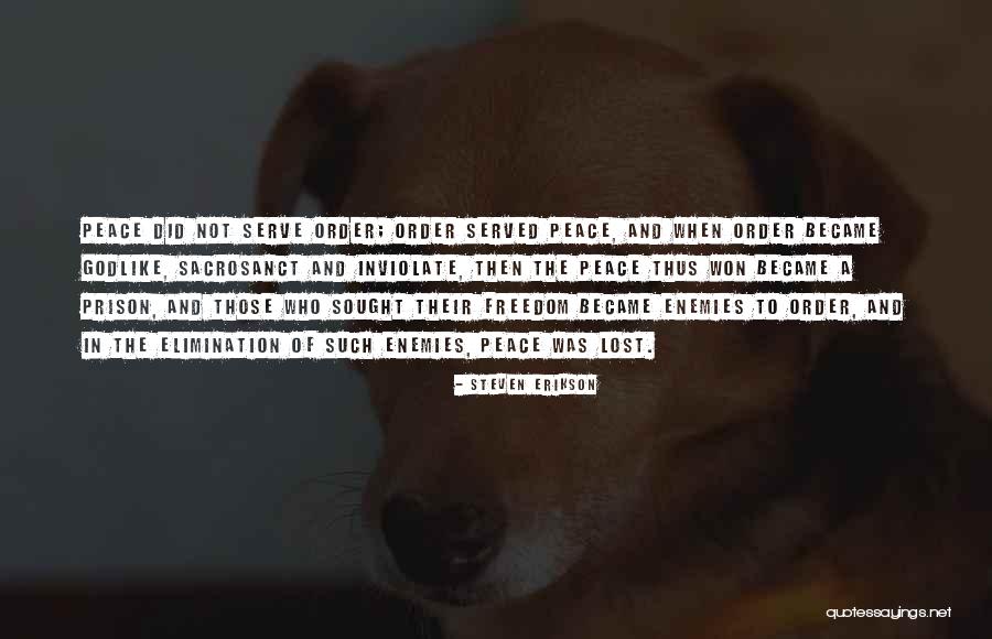 Pagoda Royal Tenenbaums Quotes By Steven Erikson