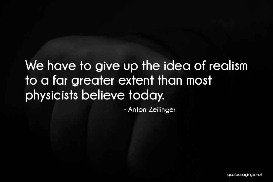 Pagonis Kaukauna Quotes By Anton Zeilinger Pagonis Kaukauna Quotes By Anton Zeilinger