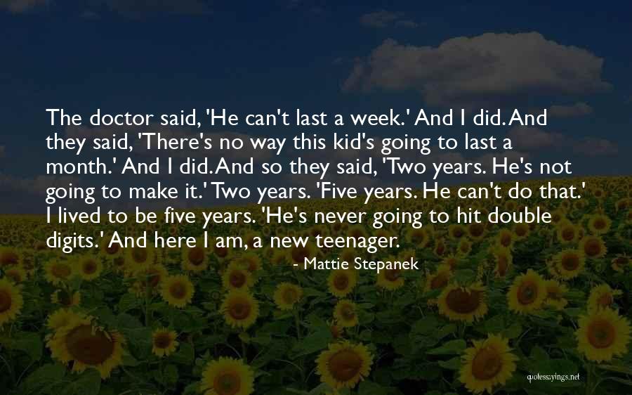 Pagonis Kaukauna Quotes By Mattie Stepanek Pagonis Kaukauna Quotes By Mattie Stepanek