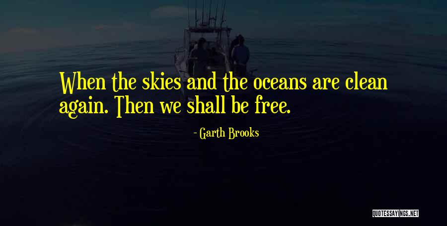 Pagonis Live Bait Quotes By Garth Brooks Pagonis Live Bait Quotes By Garth Brooks