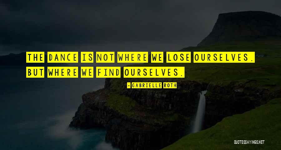 Pagpapanatiling Quotes By Gabrielle Roth Pagpapanatiling Quotes By Gabrielle Roth