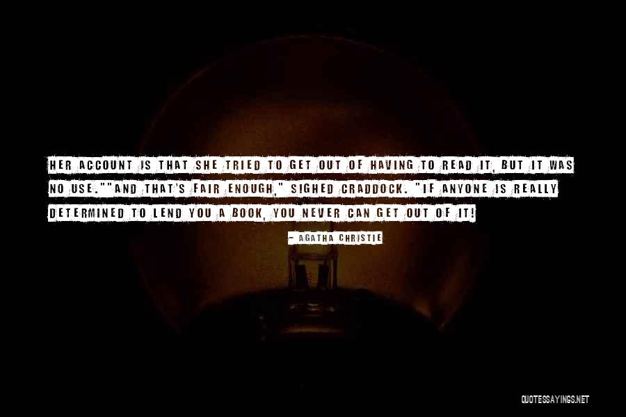 Pagsasabi Ng Totoo Quotes By Agatha Christie Pagsasabi Ng Totoo Quotes By Agatha Christie