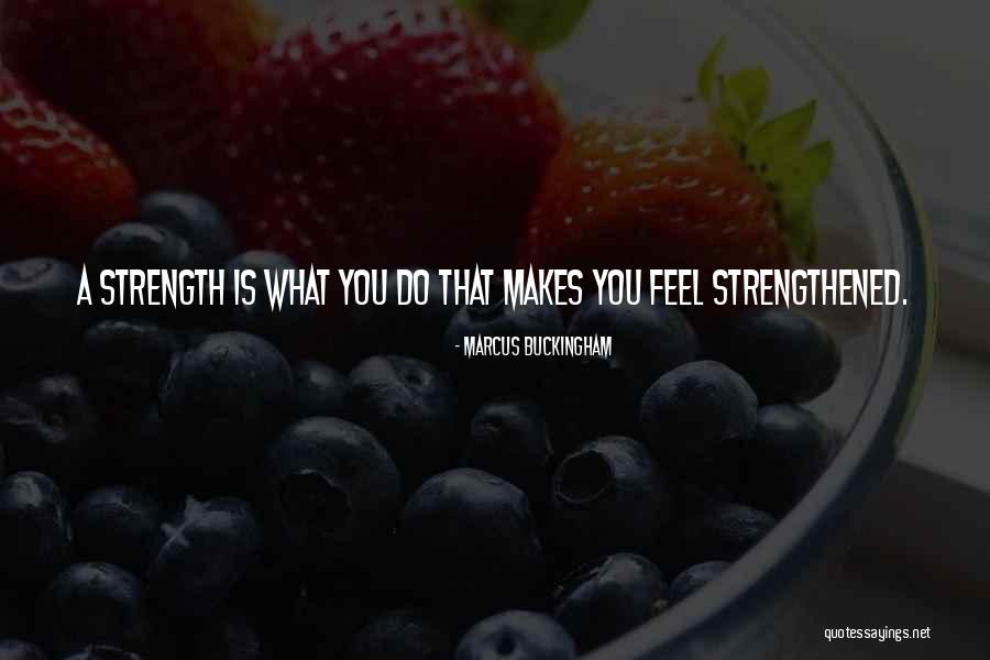 Pagsasalita Makrong Quotes By Marcus Buckingham Pagsasalita Makrong Quotes By Marcus Buckingham