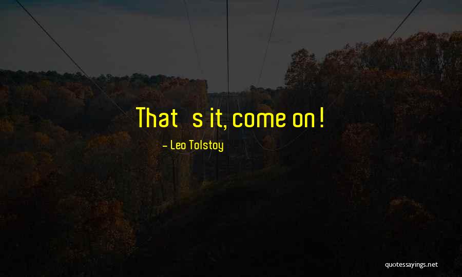 Pagsisisi Na Quotes By Leo Tolstoy Pagsisisi Na Quotes By Leo Tolstoy
