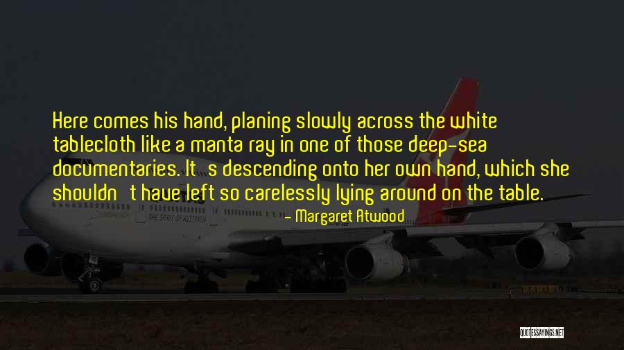 Pagtuturo Kasingkahulugan Quotes By Margaret Atwood Pagtuturo Kasingkahulugan Quotes By Margaret Atwood