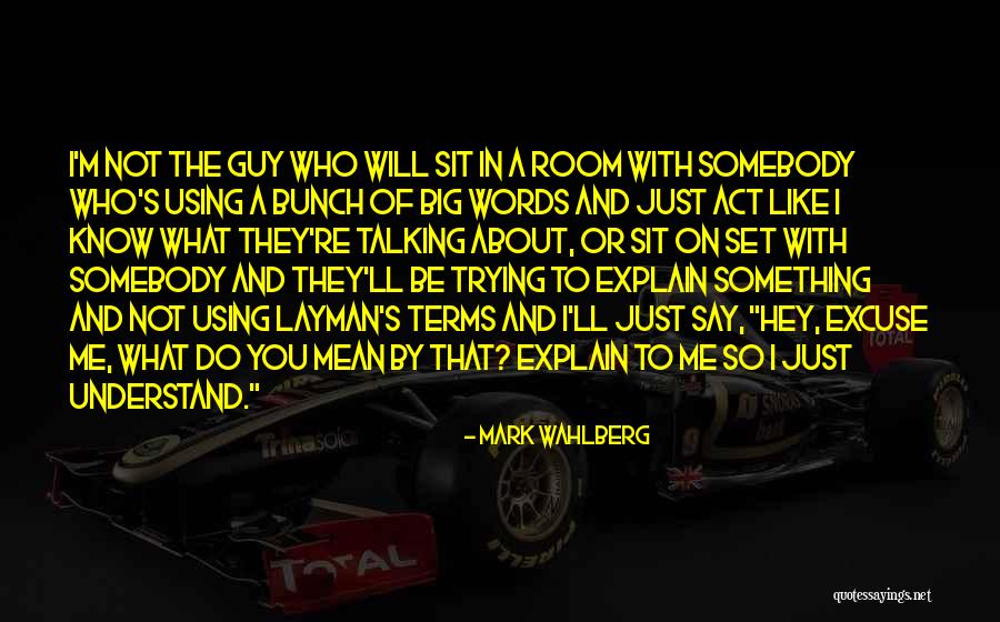 Pahal Zan Quotes By Mark Wahlberg Pahal Zan Quotes By Mark Wahlberg