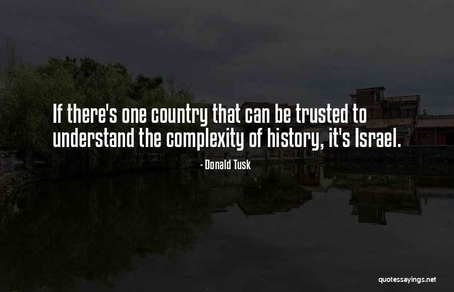 Pahana Tiya Quotes By Donald Tusk Pahana Tiya Quotes By Donald Tusk