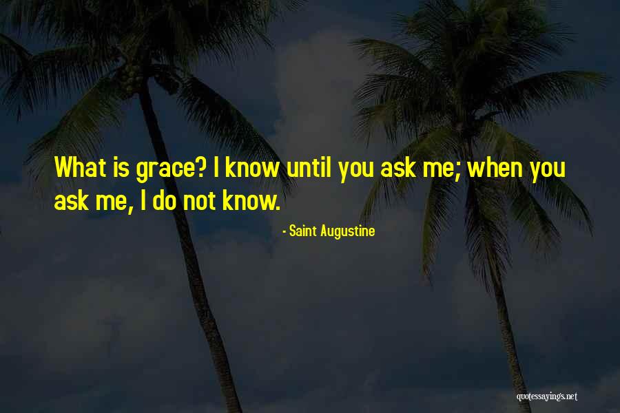 Pahare Sampanie Quotes By Saint Augustine