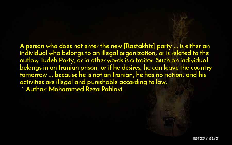 Pahlavi Quotes By Mohammed Reza Pahlavi